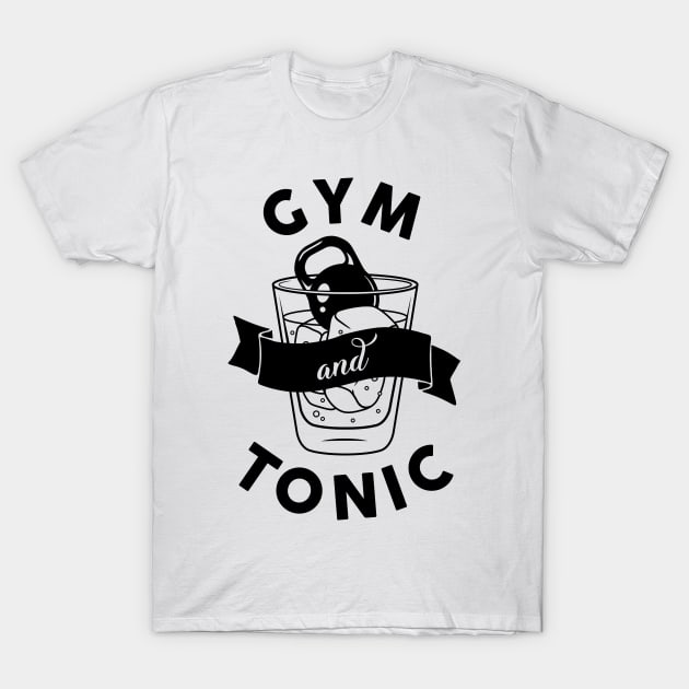 Gym and Tonic T-Shirt by Woah_Jonny